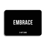 EMBRACE GIFT CARD